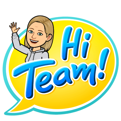 Bitmoji image of a person in a speech bubble with the text Hi Team!